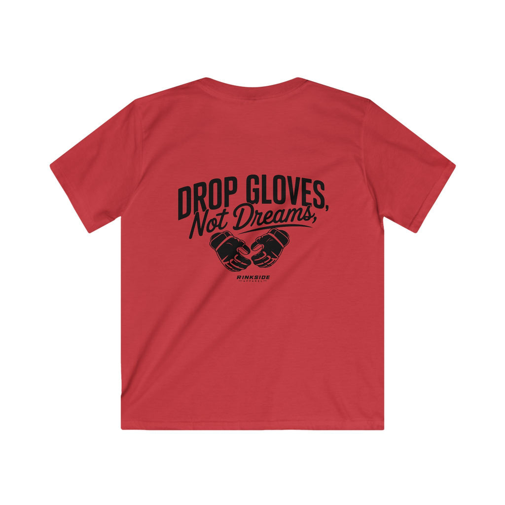 Drop Gloves, Not Dreams (Youth)