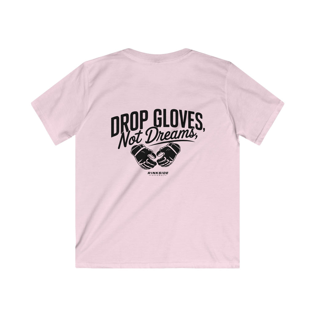 Drop Gloves, Not Dreams (Youth)
