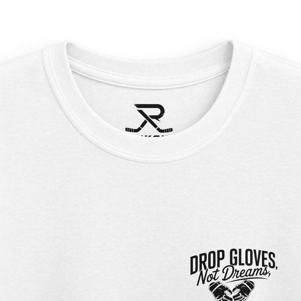 Drop Gloves, Not Dreams (Youth)